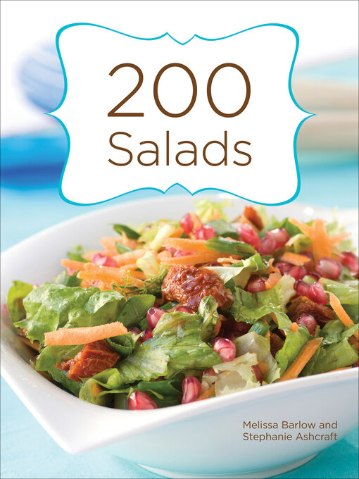 Title details for 200 Salads by Melissa Barlow - Available